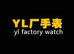 YL Factory Watches